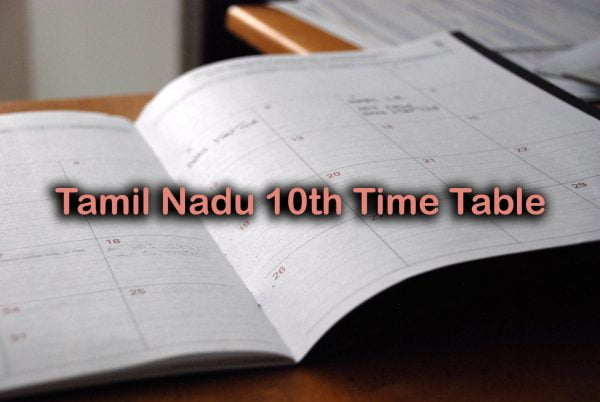 Tamil Nadu 10th Time Table