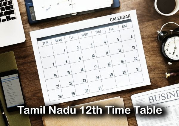 Tamil Nadu 12th Time Table