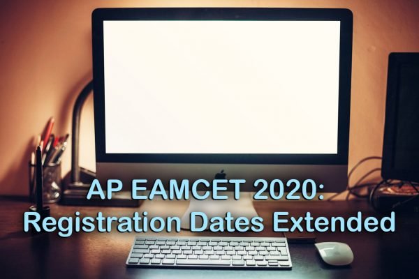 AP EAMCET 2020 Registration Dates Extended