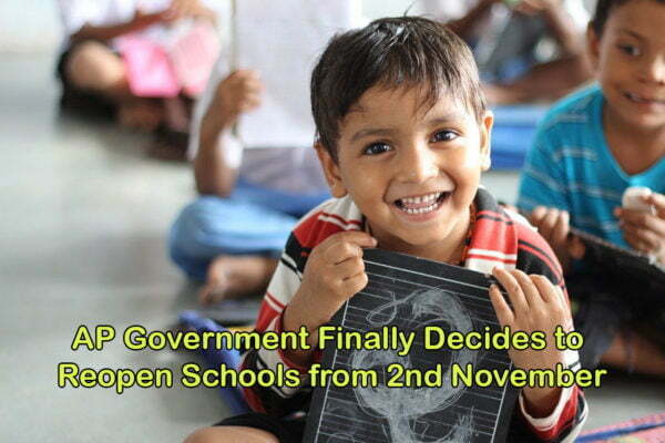 AP Government Finally Decides to Reopen Schools from 2nd November