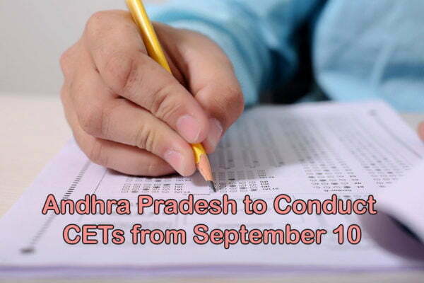 AP Govt to Conduct CETs from Sept 10