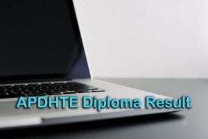 APDHTE Diploma Result