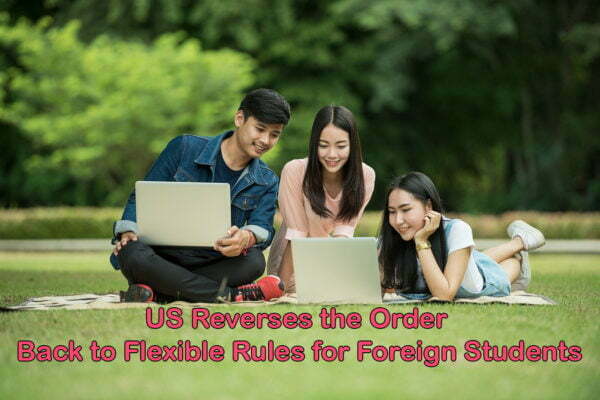 Again Flexible Rules for Foreign Students by US