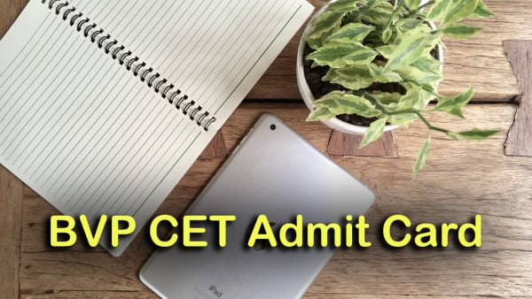 BVP CET Admit Card