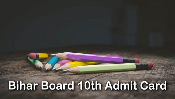 Bihar Board 10th Admit Card