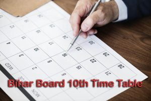 Bihar Board 10th Time Table