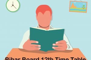 Bihar Board 12th Time Table