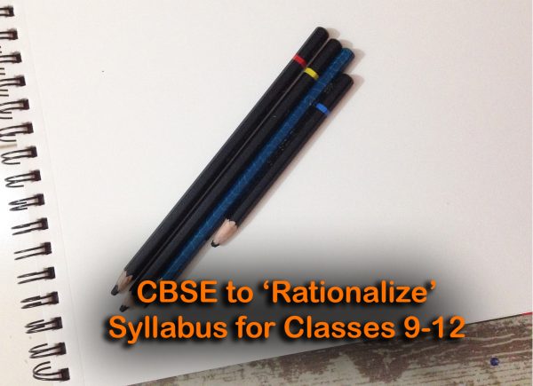 CBSE to ‘Rationalize’ Syllabus for Classes 9-12