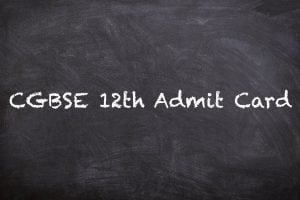 CGBSE 12th Admit Card