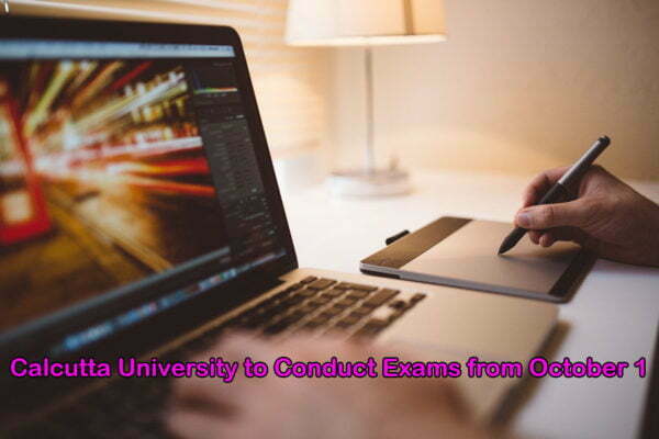 Calcutta University to Conduct Exams from October