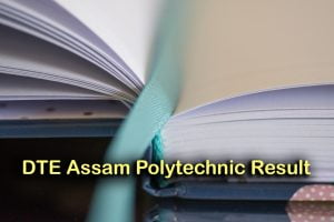 DTE Assam Polytechnic Result