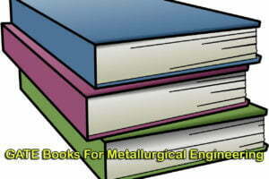GATE Books For Metallurgical Engineering