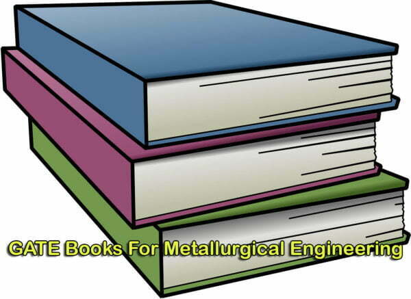 GATE Books For Metallurgical Engineering