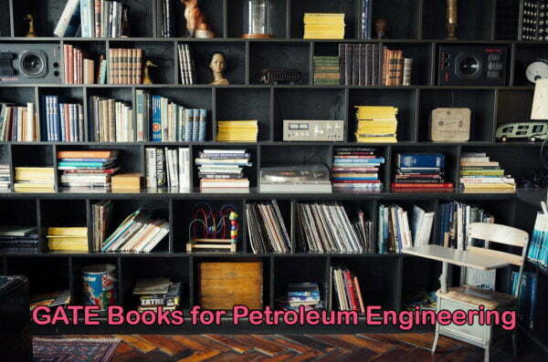 GATE Books for Petroleum Engineering
