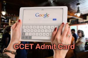 GCET Admit Card