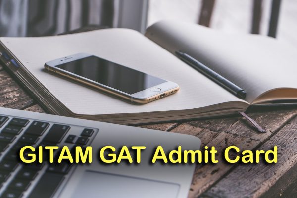 GITAM GAT Admit Card