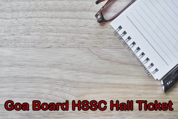 Goa Board HSSC Hall Ticket