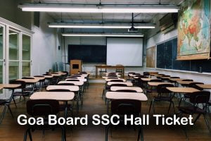 Goa Board SSC Hall Ticket