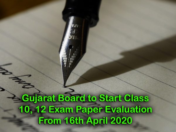 Gujarat Board to Start Class 10, 12 Exam Paper Evaluation From 16th April 2020