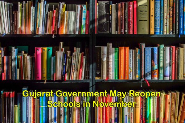 Gujarat Government May Reopen Schools in November