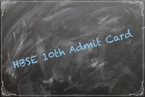 HBSE 10th Admit Card