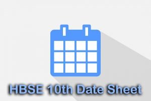 HBSE 10th Date Sheet