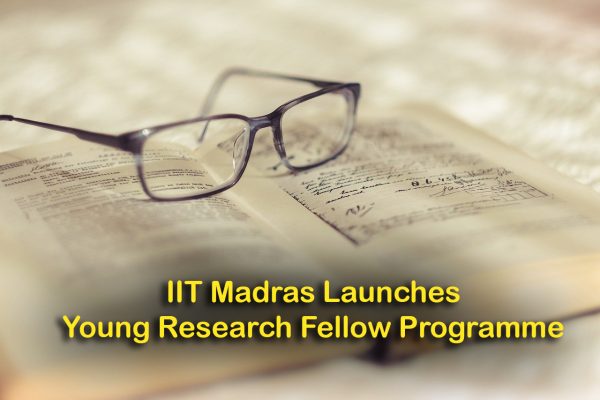 IIT Madras Launches Young Research Fellow Programme to Motivate UG Students