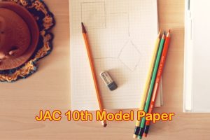 JAC 10th Model Question Paper