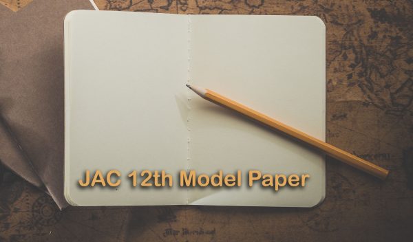 JAC 12th Model Question Paper