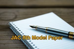 JAC 8th Model Question Paper