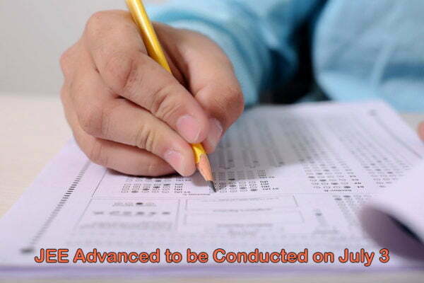JEE Advanced to be Conducted on July 3
