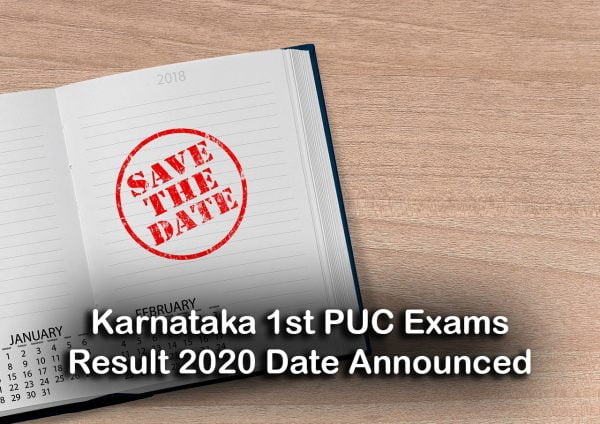 Karnataka 1st PUC Exams Result 2020 Date Announced