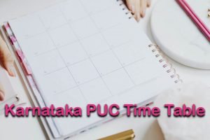 Karnataka PUC Time Table