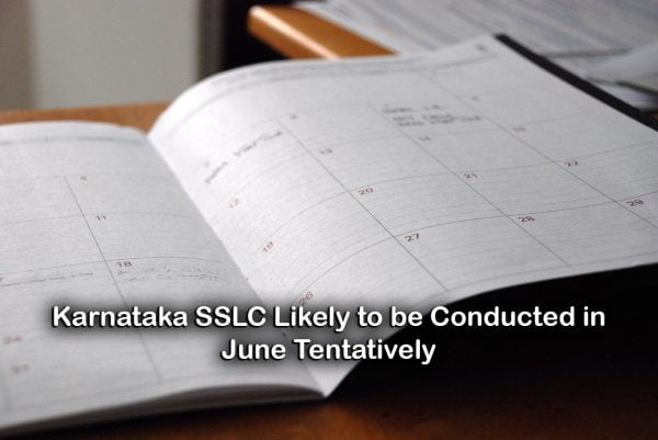 Karnataka SSLC Likely to be Conducted in June Tentatively