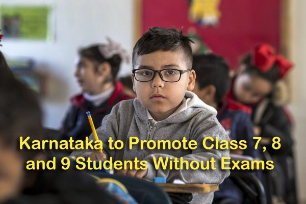 Karnataka to Promote Class 7, 8 and 9 Students Without Exams