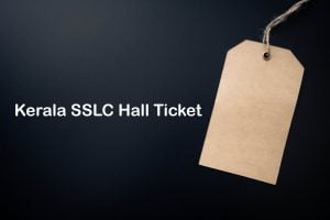 Kerala SSLC Hall Ticket