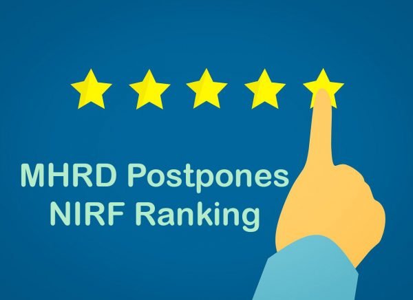 MHRD Postpones NIRF Ranking Until Further Notice
