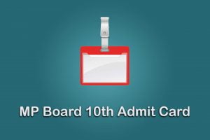 MP Board 10th Admit Card