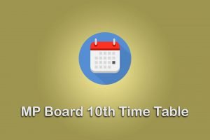 MP Board 10th Time Table