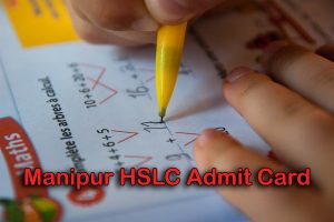 Manipur HSLC Admit Card