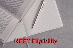 NEET Eligibility