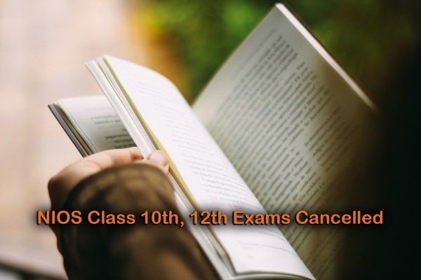 NIOS Class 10th, 12th Exams Cancelled