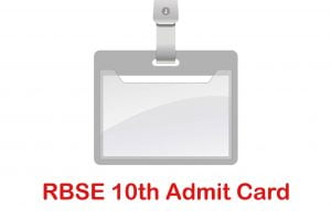 RBSE 10th Admit Card