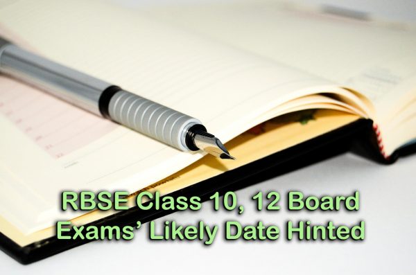 RBSE Class 10, 12 Board Exams’ Likely Date Hinted by Education Minister