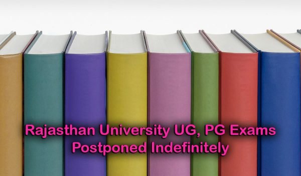 Rajasthan University UG, PG Exams Postponed Indefinitely
