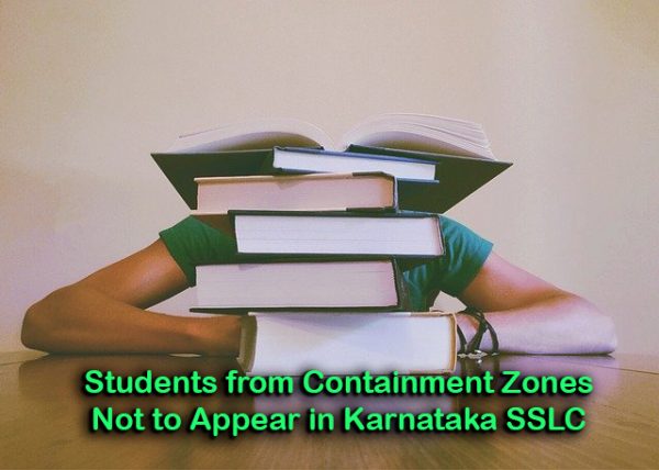 Students from Containment Zones Not to Appear in Karnataka SSLC