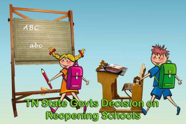 TN State Govts Decision on Reopening Schools