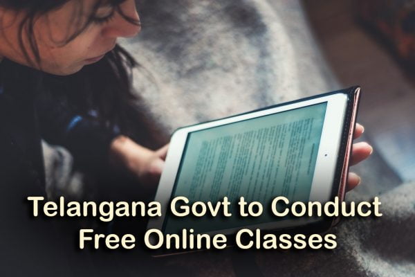 Telangana Govt to Conduct Free Online Classes for EAMCET, NEET, JEE Main
