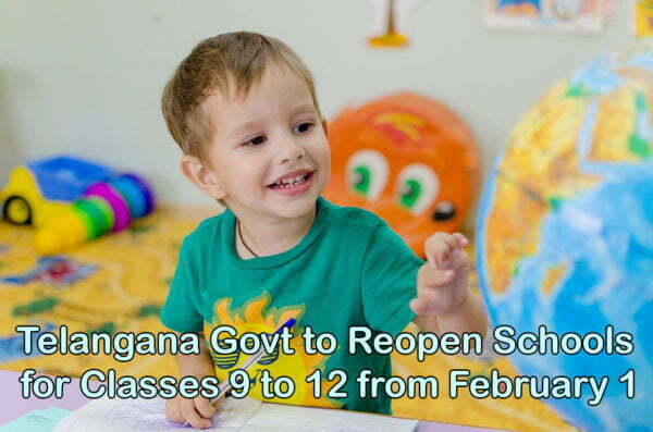 Telangana Govt to Reopen Schools for Classes 9 to 12 from February 1