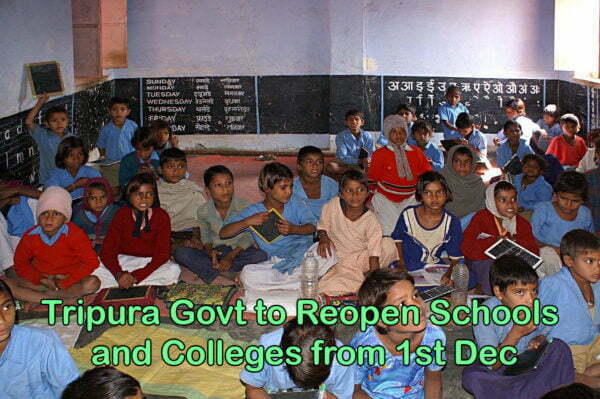 Tripura Govt to Reopen Schools and Colleges from 1st Dec